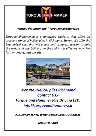 Helical Piles Richmond  Torqueandhammer.ca