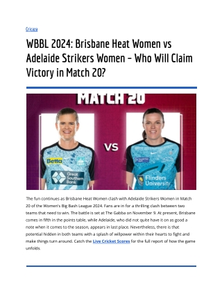 WBBL 2024_ Brisbane Heat Women vs Adelaide Strikers Women – Who Will Claim Victory in Match 20_