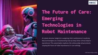 The-Future-of-Care-Emerging-Technologies-in-Robot-Maintenance