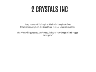 2 CRYSTALS INC