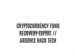 CRYPTOCURRENCY FUND RECOVERY EXPERT // ARGONIX HACK TECH
