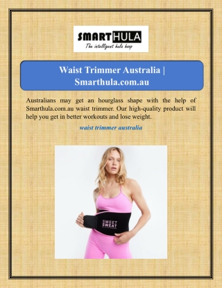 Waist Trimmer Australia | Smarthula.com.au