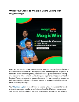Unlock Your Chance to Win Big in Online Gaming with Magicwin Login