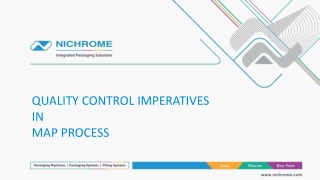 Quality Control Imperatives in MAP Process Presentation