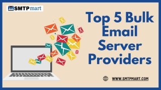 Top 5 Bulk Email Server Provider (SMTPMART.COM)