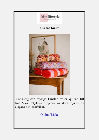quiltat täcke