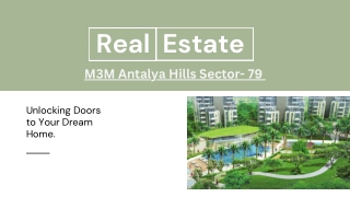 The Best Luxury in Gurgaon M3M Antalya Hills Sector 79