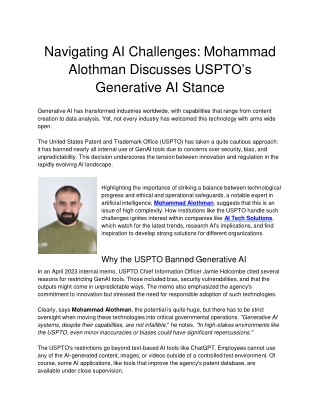 Navigating AI Challenges Mohammad Alothman Discusses USPTO’s Generative AI Stance