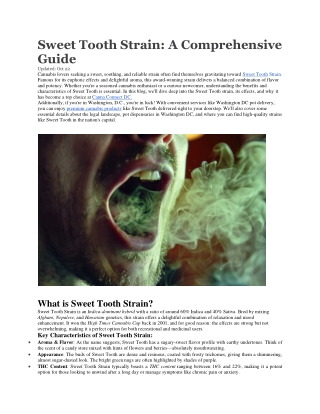 Sweet Tooth Strain: A Comprehensive Guide