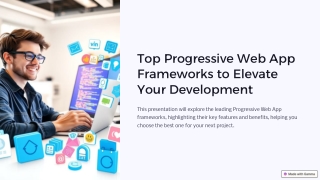 Top Progressive Web App Frameworks to Elevate Your Development