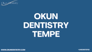 Okun Dentistry Tempe