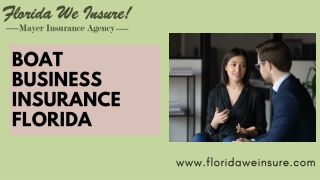 Get the Best Boat Business Insurance in Florida