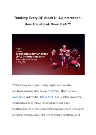 Tracking Every OP Stack L1-L2 Interaction_ How TraceHawk Does It 24_7
