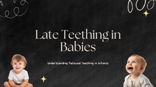 Late-Teething-in-Babies
