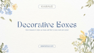 "Decorative Boxes for Every Home: Organize with Elegance"