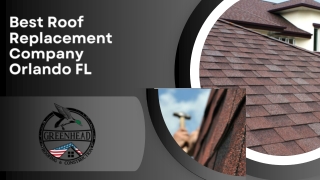 Best Roof Replacement Company Orlando FL