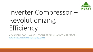 Inverter Compressor – Revolutionizing Efficiency