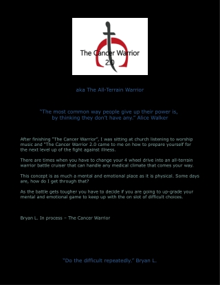 2.0 The Cancer Warrior