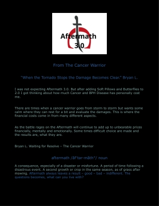 3.0 The Cancer Warrior Aftermath
