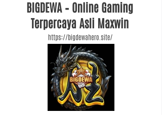 BIGDEWA