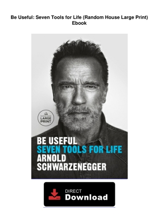 Be Useful: Seven Tools for Life (Random House Large Print) Ebook