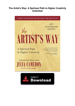 The Artist's Way: A Spiritual Path to Higher Creativity Unlimited