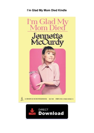 I’m Glad My Mom Died Kindle