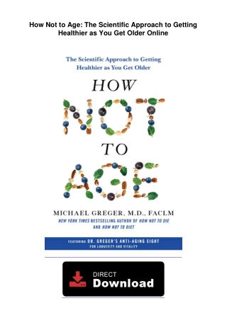 How-Not-to-Age-The-Scientific-Approach-to-Getting-HHow ealthier-as-You-Get-Older