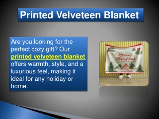 Printed Velveteen Blanket