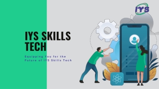 Discover the Future of Tech with IYS Skills Tech