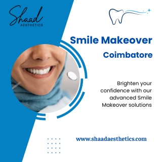 Smile Makeover Coimbatore