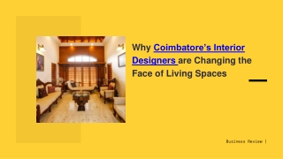 Why Coimbatore’s Interior Designers are Changing the Face of Living Spaces