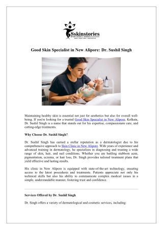 Consult with a trusted skin specialist in New Alipore today - Dr. Sushil Singh