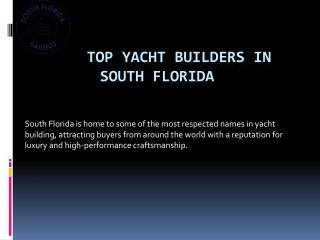 Top yacht builders in south florida
