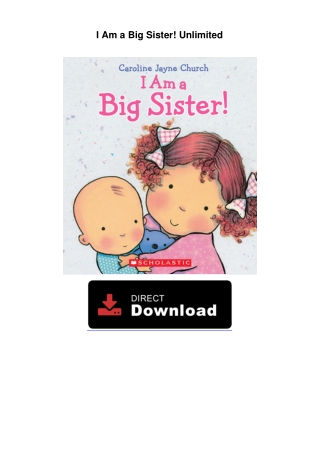 I Am a Big Sister! Unlimited