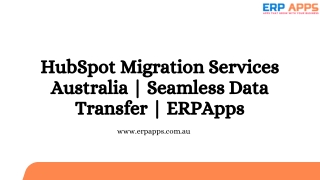 HubSpot Migration Services Australia  Seamless Data Transfer  ERPApps