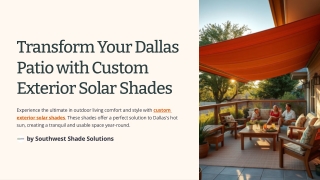Transform Your Patio with Custom Exterior Solar Shades