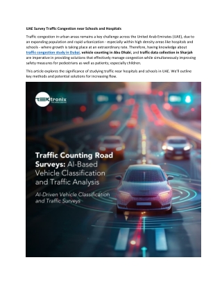 UAE Studies Traffic Congestion near Schools and Hospitals