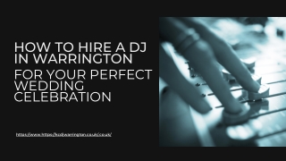 How to Hire a DJ in Warrington for Your Perfect Wedding Celebration