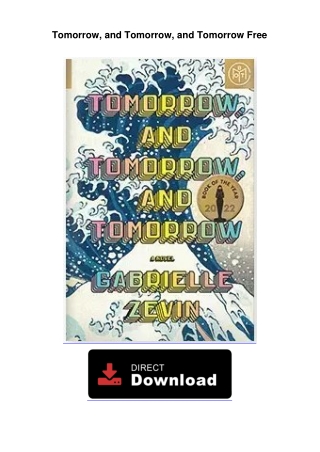 Tomorrow, and Tomorrow, and Tomorrow Free