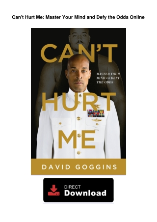 Can't Hurt Me: Master Your Mind and Defy the Odds Online
