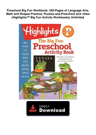 Preschool Big Fun Workbook: 256-Pages of Language Arts, Math and Shapes