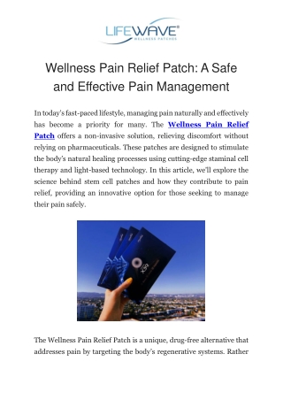 Wellness Pain Relief Patch A Safe and Effective Pain Management