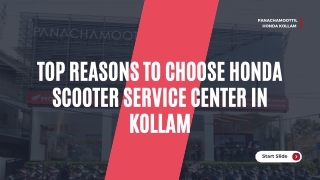 Top Reasons to Choose Honda Scooter Service Center in Kollam