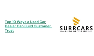 Top 10 Ways a Used Car Dealer Can Build Customer Trust
