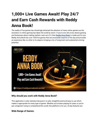 1,000  Live Games Await! Play 24/7 and Earn Cash Rewards with Reddy Anna Book!