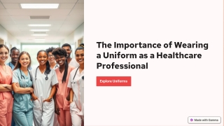 The-Importance-of-Wearing-a-Uniform-as-a-Healthcare-Professional