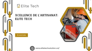 Xcellence de I'Artisanat Elite tech