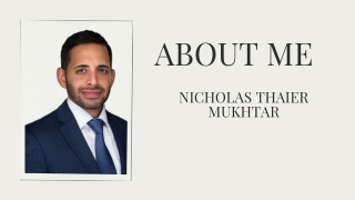 Nicholas Thaier Mukhtar