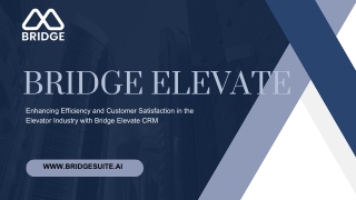 Bridge Elevate CRM: Transform Your Customer Relationship Management